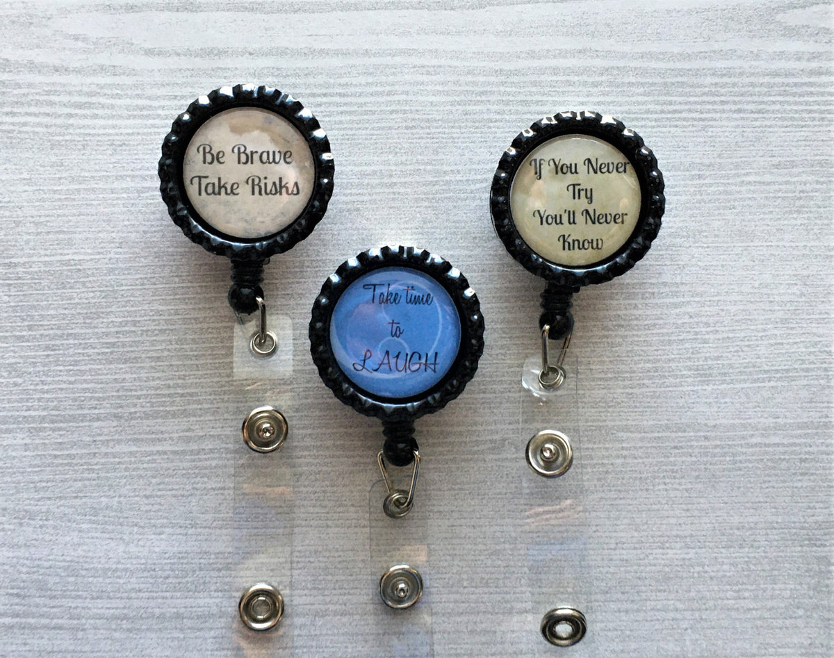 Badge Reel, Insirational Quote Retractable Badge Holder, You Got